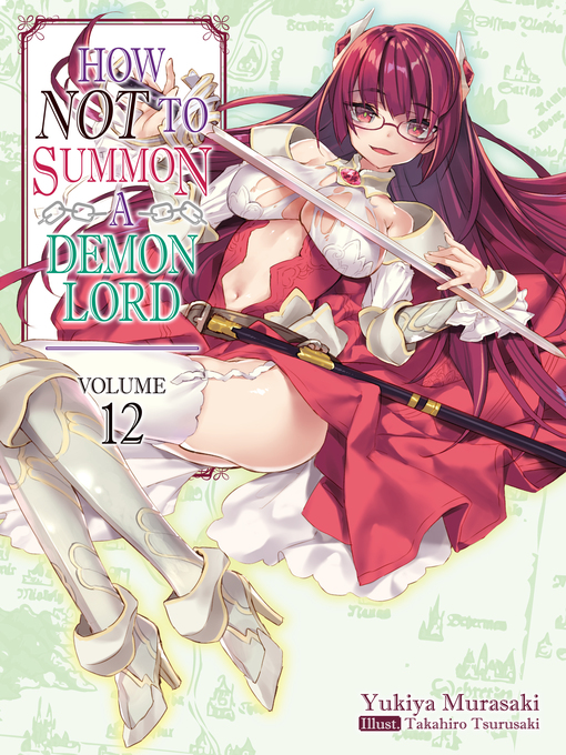 Title details for How NOT to Summon a Demon Lord, Volume 12 by Yukiya Murasaki - Wait list